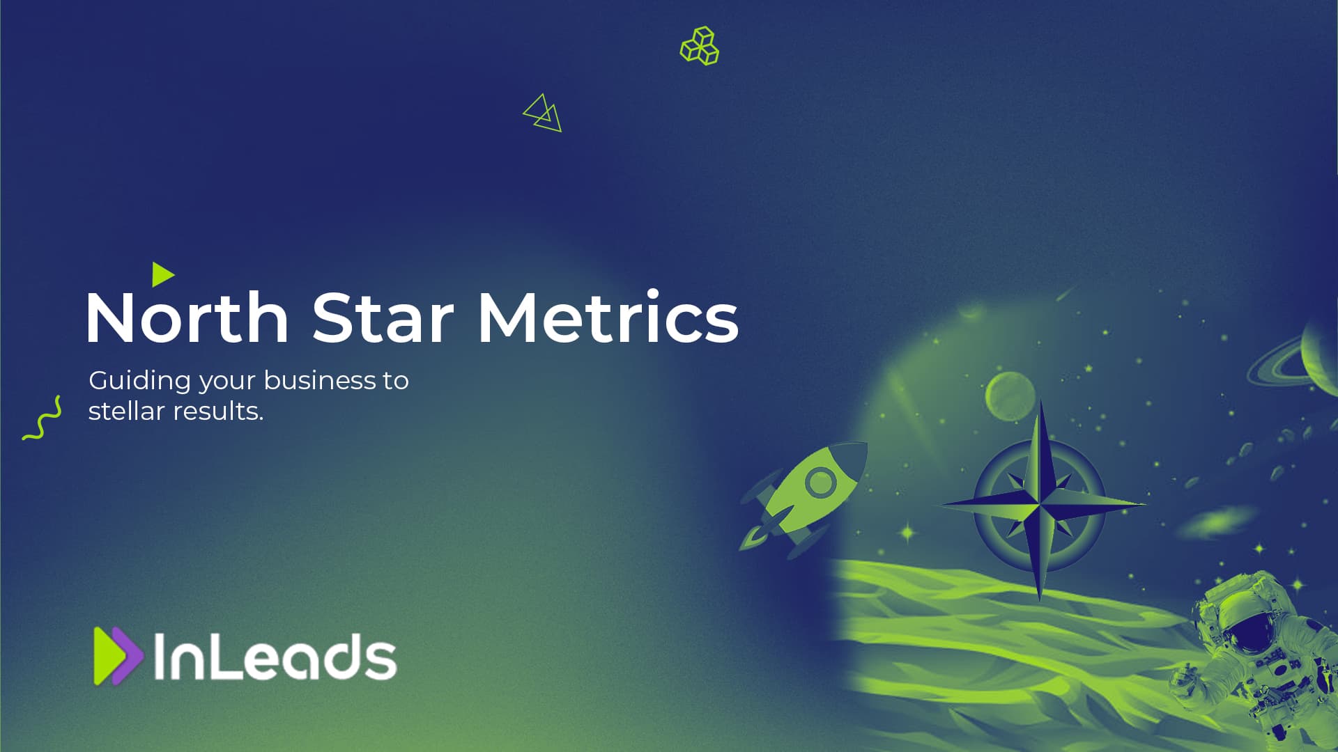 North Star Metrics
